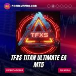 TFXS Titan Ultimate EA MT5 product image