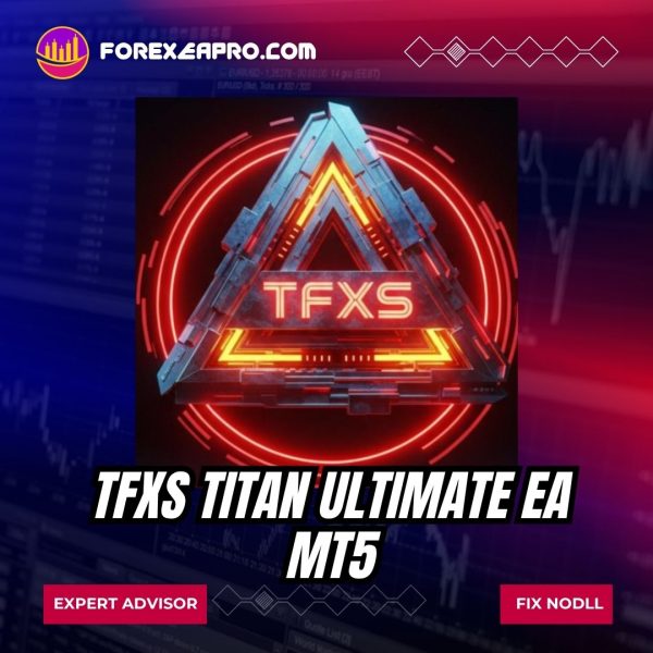 TFXS Titan Ultimate EA MT5 product image