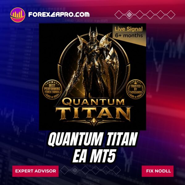 Quantum Titan EA MT5 Unlimited
